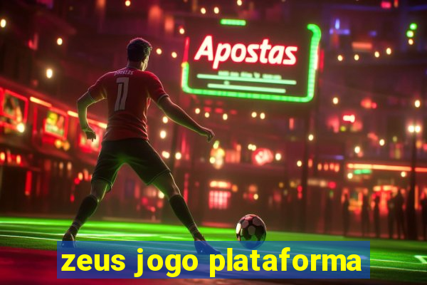 zeus jogo plataforma